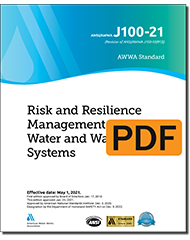AWWA J100-21 Risk and Resilience Management of Water and Wastewater Systems (PDF)