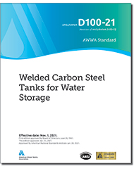 AWWA D100-21 (Print+PDF) Welded Carbon Steel Tanks for Water Storage