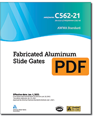 AWWA C562-21 (Print+PDF) Fabricated Aluminum Slide Gates