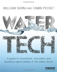 Water Tech: A Guide to Investment, Innovation, and Business Opportunities in the Water Sector