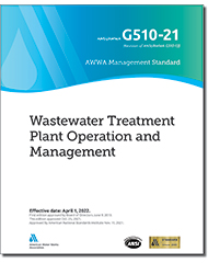 AWWA G510-21 Wastewater Treatment Plant Operations and Management