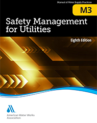 M3 (Print+PDF) Safety Management for Utilities, Eighth Edition