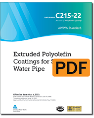 AWWA C215-22 Extruded Polyolefin Coatings for Steel Pipe (PDF)
