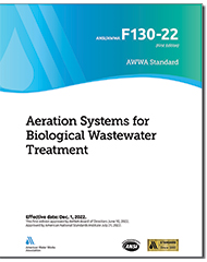 AWWA F130-22 Aeration Systems for Biological Wastewater Treatment