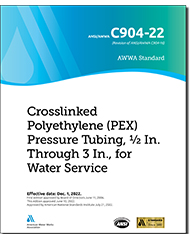 AWWA C904-22 Crosslinked Polyethylene (PEX) Pressure Tubing, 1/2 In. (13 mm) Through 3 In. (76 mm) for Water Service