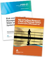 AWWA J100 Standard & Operational Guide Set for Risk & Resilience Management of Water & Wastewater Systems