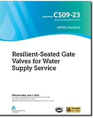 AWWA C509-23 Resilient-Seated Gate Valves for Water Supply Service