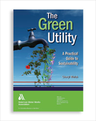 The Green Utility: A Practical Guide to Sustainability