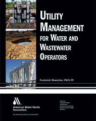 Utility Management for Water and Wastewater Operators