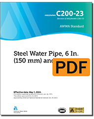 AWWA C200-23 (Print+PDF) Steel Water Pipe, 6 In. (150 mm) and Larger