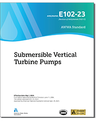 AWWA E102-23 Submersible Vertical Turbine Pumps