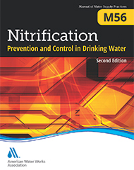 M56 Nitrification Prevention and Control in Drinking Water, Second Edition