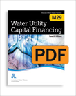 M29 Water Utility Capital Financing, Fourth Edition (PDF)