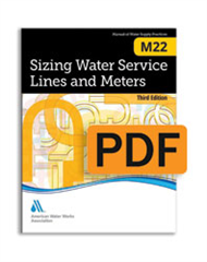 M22 (Print+PDF) Sizing Water Service Lines and Meters, Third Edition