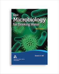 Basic Microbiology for Drinking Water, Third Edition (Print+PDF)