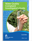 Water Quality Complaint Investigator's Guide, Second Edition (Print+PDF)