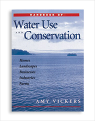 Handbook of Water Use and Conservation