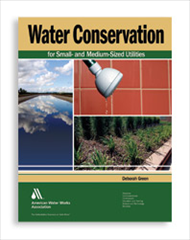 Water Conservation for Small- and Medium-Sized Utilities
