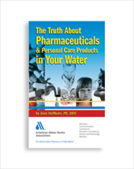 The Truth About Pharmaceuticals and Personal Care Products in Your Water