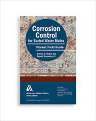 Corrosion Control for Buried Water Mains Pocket Field Guide