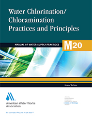 M20 Water Chlorination/Chloramination Practices and Principles, Second Edition