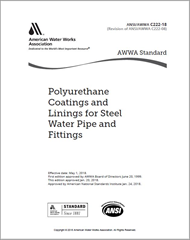 AWWA C222-18 Polyurethane Coatings and Linings for Steel Water Pipe and Fittings