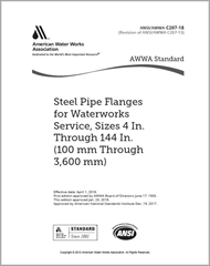 AWWA C207-18 (Print+PDF) Steel Pipe Flanges for Waterworks Service—Sizes 4 In. Through 144 In. (100 mm Through 3,600 mm)