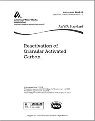 AWWA B605-18 (Print+PDF) Reactivation of Granular Activated Carbon