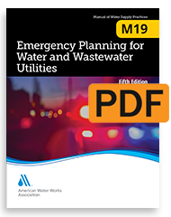 M19 (Print+PDF) Emergency Planning for Water and Wastewater Utilities, 5th Edition