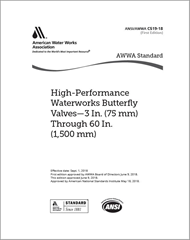 AWWA C519-18 High-Performance Waterworks Butterfly Valves—3 In. (75 mm) Through 60 In. (1,500 mm)