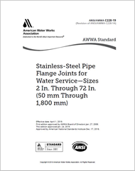 AWWA C228-19 (Print+PDF) Stainless-Steel Pipe Flange Joints for Water Service—Sizes 2 In. Through 72 In. (50 mm Through 1,800 mm)