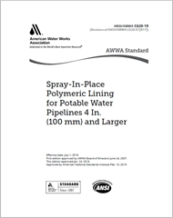 AWWA C620-19 Spray-in-Place Polymeric Lining for Potable Water Pipelines, 4 In. (100 mm) and Larger