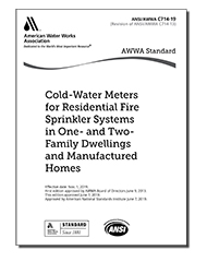 AWWA C714-19 Cold-Water Meters for Residential Fire Sprinkler Systems in One- and Two-Family Dwellings and Manufactured Homes