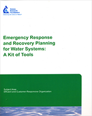 Emergency Response and Recovery Planning for Water Systems: A Kit of Tools