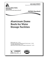 AWWA D108-19 (Print+PDF) Aluminum Dome Roofs for Water Storage Facilities