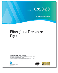 AWWA C950-20 (Print+PDF) Fiberglass Pressure Pipe