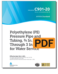 AWWA C901-20 Polyethylene (PE) Pressure Pipe and Tubing, 3/4 In. (19 mm) Through 3 In. (76 mm), for Water Service (PDF)