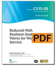 AWWA C515-20 Reduced-Wall, Resilient-Seated Gate Valves for Water Supply Service (PDF)