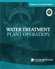 Water Treatment Plant Operation: A Field Study Training Program, Volume II, Seventh Edition