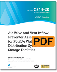 AWWA C514-20 Air Valve and Vent Inflow Preventer Assemblies for Potable Water Distribution System and Storage Facilities (PDF)